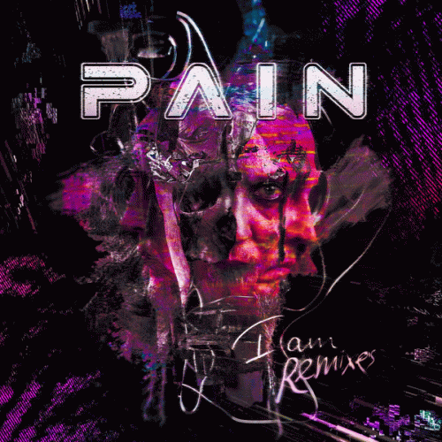 Pain (SWE) : I Am (Remixes)